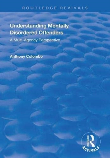 Book cover of: Understanding Mentally Disordered Offenders