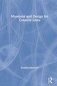 Book cover of: Museums and Design for Creative Lives. By: Suzanne MacLeod