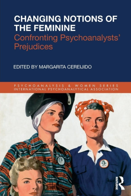 Book cover of: Changing Notions of the Feminine. By: Margarita Cereijido