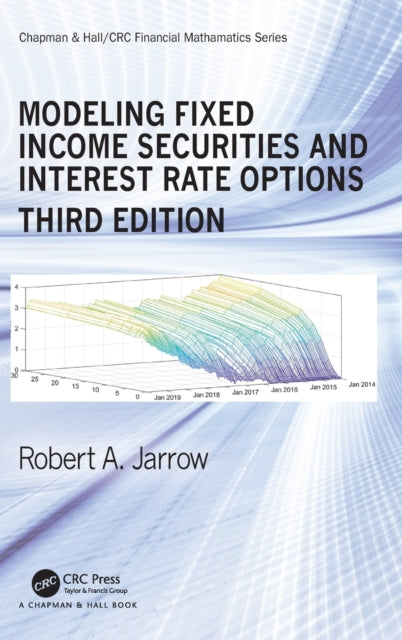 Book cover of: Modeling Fixed Income Securities and Interest Rate Options. By: Robert Jarrow