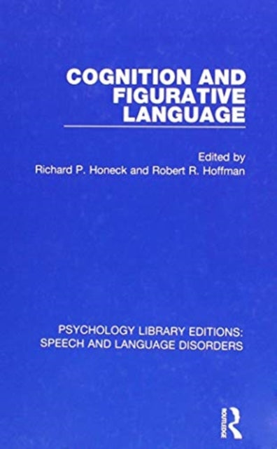 Book cover of: Cognition and Figurative Language. By: Richard P. Honeck
