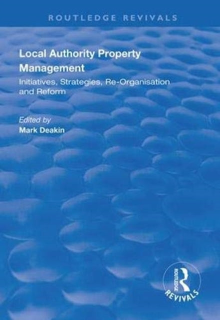 Book cover of: Local Authority Property Management. By: Mark Deakin