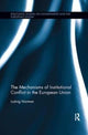 Book cover of: Mechanisms of Institutional Conflict in the European Union. By: Ludvig Norman