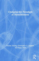 Book cover of: Changing the Paradigm of Homelessness. By: Yvonne Vissing