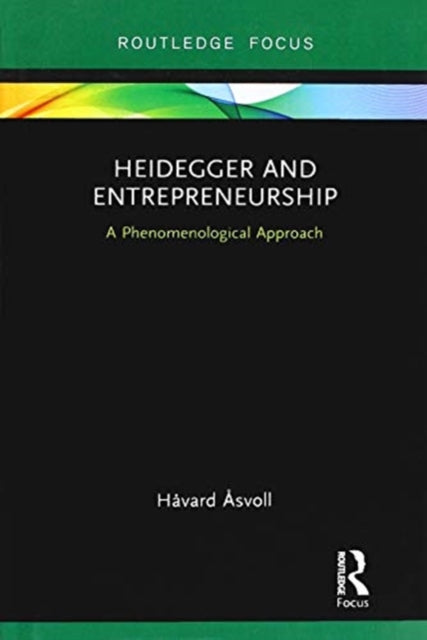 Book cover of: Heidegger and Entrepreneurship. By: Havard Asvoll