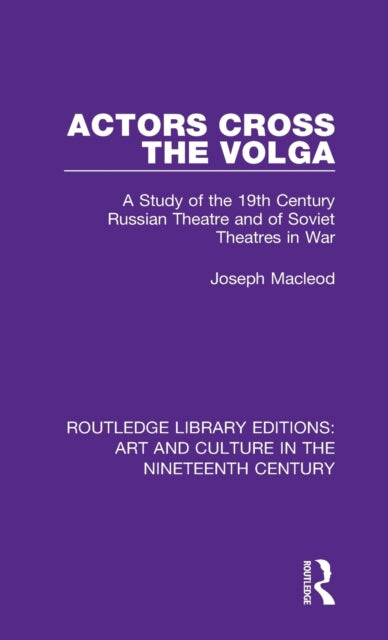 Book cover of: Actors Cross the Volga. By: Joseph Macleod
