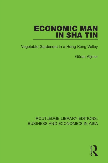 Book cover of: Economic Man in Sha Tin. By: Göran Aijmer