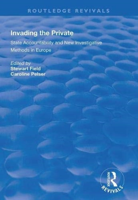 Book cover of: Invading the Private. By: Stewart Field