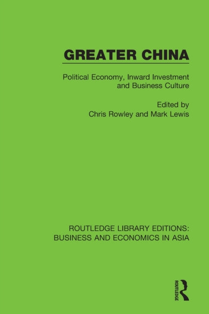 Book cover of: Greater China. By: Chris Rowley