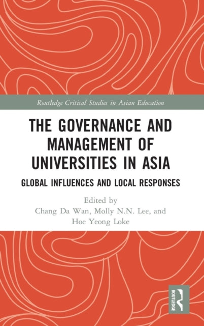 Book cover of: Governance and Management of Universities in Asia