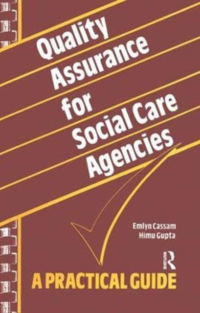 Book cover of: Quality Assurance for Social Care Agencies. By: Emlyn Cassam
