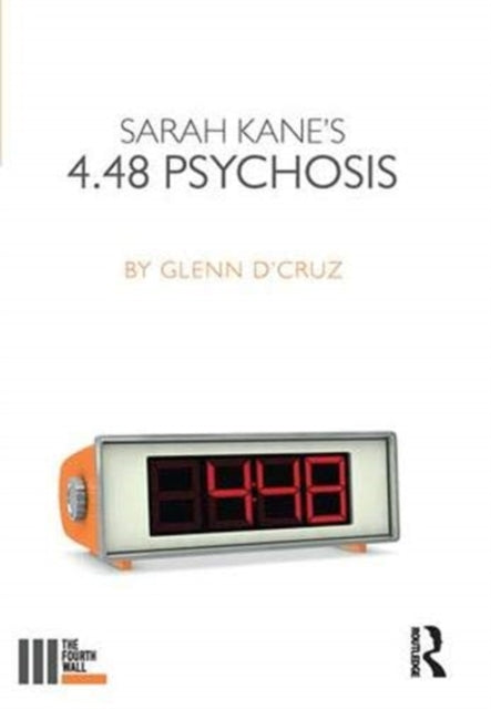 Book cover of: Sarah Kane's 4.48 Psychosis. By: Glenn D'Cruz