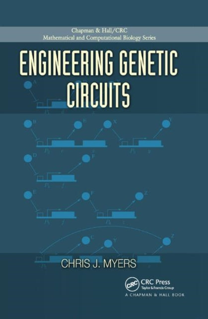 Book cover of: Engineering Genetic Circuits. By: Chris J. Myers