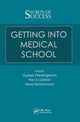 Book cover of: Secrets of Success: Getting into Medical School. By: Viyaasan Mahalingasivam