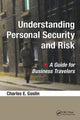Book cover of: Understanding Personal Security and Risk. By: Charles E. Goslin