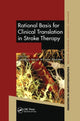 Book cover of: Rational Basis for Clinical Translation in Stroke Therapy. By: Giuseppe Micieli