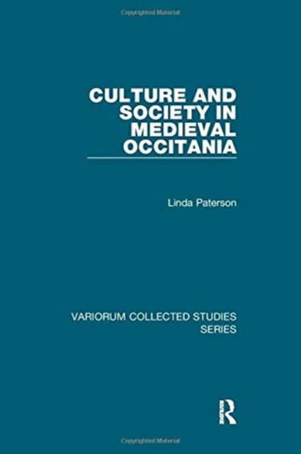 Book cover of: Culture and Society in Medieval Occitania. By: Linda Paterson