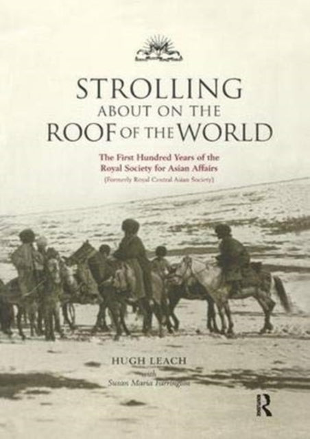 Book cover of: Strolling About on the Roof of the World. By: Susan Farrington