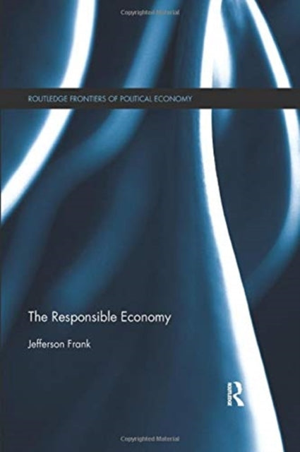 Book cover of: Responsible Economy. By: Jefferson Frank