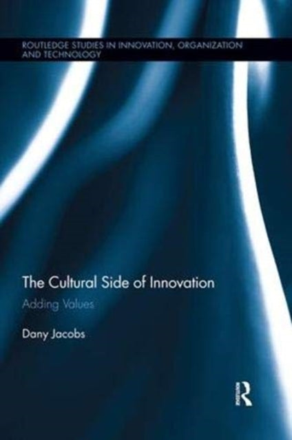 Book cover of: Cultural Side of Innovation. By: Dany Jacobs