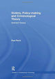 Book cover of: Victims, Policy-making and Criminological Theory. By: Paul Rock