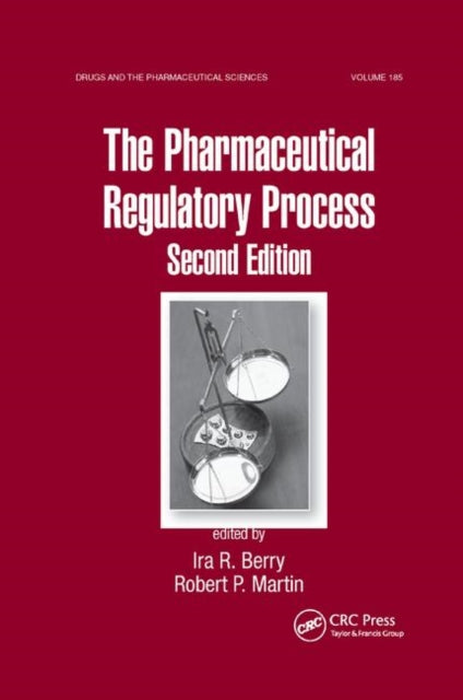 Book cover of: Pharmaceutical Regulatory Process. By: Ira R. Berry