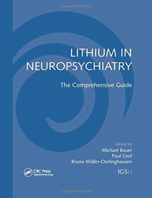Book cover of: Lithium in Neuropsychiatry. By: Michael Bauer