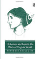 Book cover of: Hellenism and Loss in the Work of Virginia Woolf. By: Theodore Koulouris