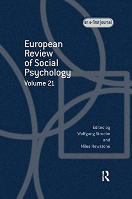 Book cover of: European Review of Social Psychology: Volume 21. By: Miles Hewstone