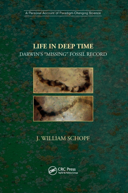 Book cover of: Life in Deep Time. By: J. William Schopf