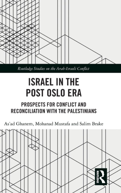 Book cover of: Israel in the Post Oslo Era. By: Asad Ganim