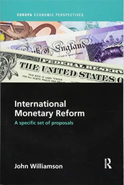 Book cover of: International Monetary Reform. By: John Williamson