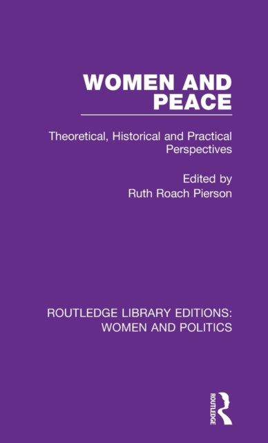 Book cover of: Women and Peace. By: Ruth Roach Pierson