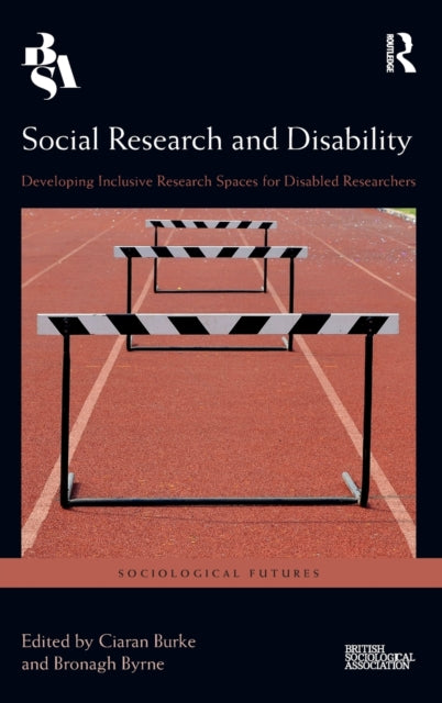 Book cover of: Social Research and Disability. By: Ciarán Burke