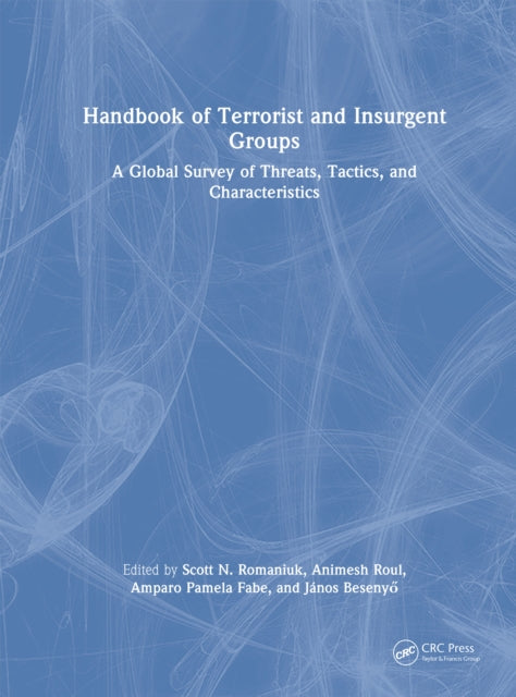 Book cover of: Handbook of Terrorist and Insurgent Groups