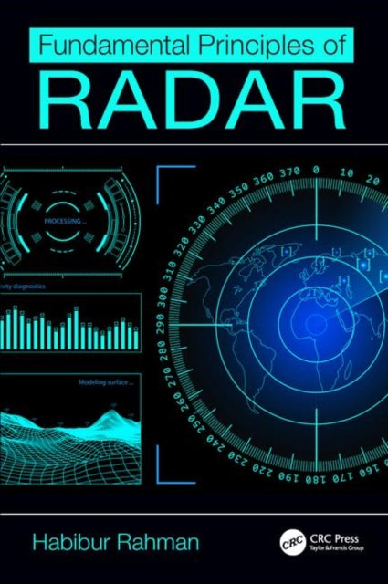 Book cover of: Fundamental Principles of Radar. By: Habibur Rahman