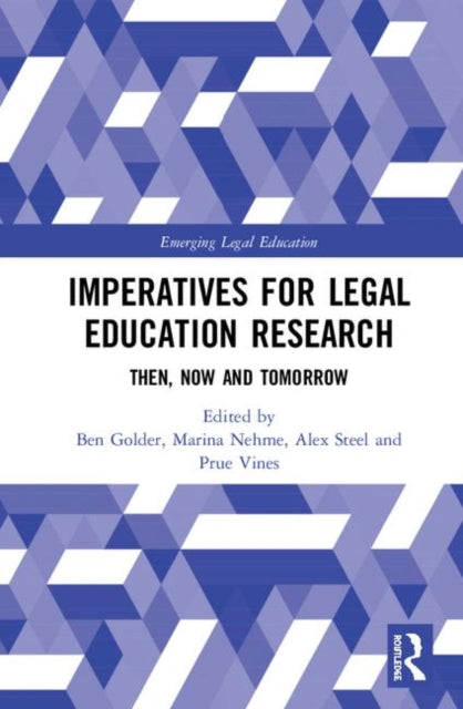 Book cover of: Imperatives for Legal Education Research. By: Ben Golder