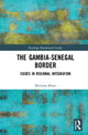 Book cover of: Gambia-Senegal Border. By: Mariama Khan