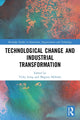 Book cover of: Technological Change and Industrial Transformation. By: Vicky Long