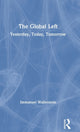 Book cover of: Global Left. By: Immanuel Maurice Wallerstein