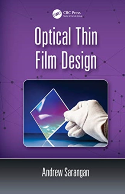 Book cover of: Optical Thin Film Design. By: Andrew Sarangan
