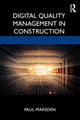 Book cover of: Digital Quality Management in Construction. By: Paul Marsden