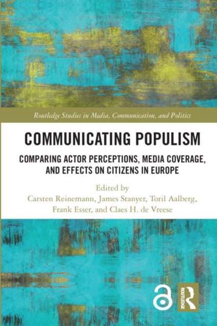 Book cover of: Communicating Populism. By: Carsten Reinemann