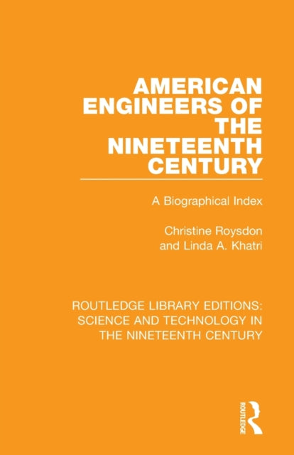 Book cover of: American Engineers of the Nineteenth Century. By: Christine Roysdon