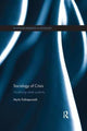 Book cover of: Sociology of Crisis. By: Myrto Tsilimpounidi