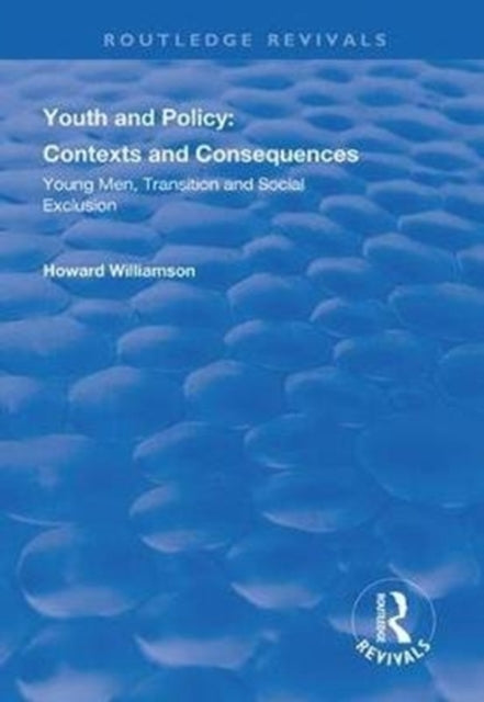 Book cover of: Youth and Policy. By: Howard Williamson