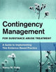 Book cover of: Contingency Management for Substance Abuse Treatment. By: Nancy M. Petry
