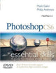 Book cover of: Photoshop CS6: Essential Skills. By: Mark Galer