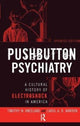 Book cover of: Pushbutton Psychiatry. By: Timothy W. Kneeland