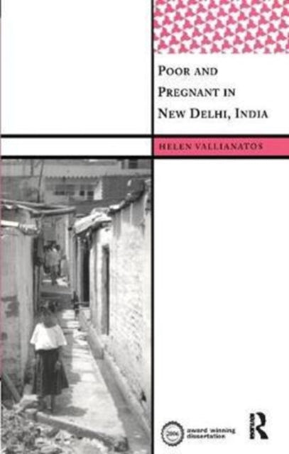 Book cover of: Poor and Pregnant in New Delhi, India